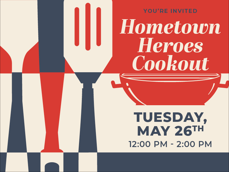 HLPL-0059-Website_Pop-Up_Hometown_Heroes_Cookout_5-26-26_LG_800_x_600